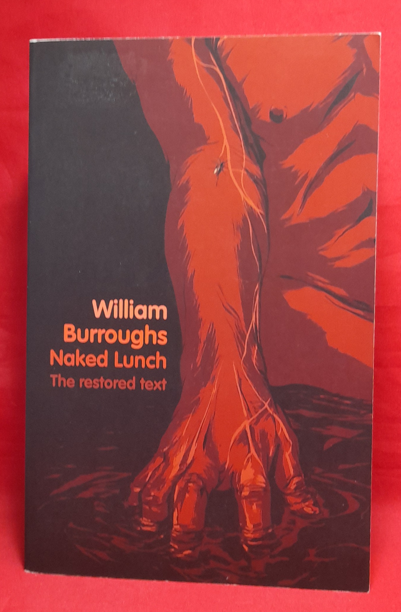 Naked Lunch. The Restored Text